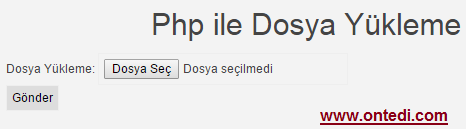 Php ile Dosya Yükleme İşlemi Örnek 1